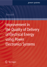 کتاب Improvement in the Quality of Delivery of Electrical Energy using Power Electronics Systems
