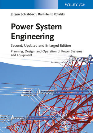 کتاب Power System Engineering (Planning, Design and Operation of Power Systems and Equipment)