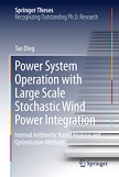 کتاب Power System Operation with Large Scale Stochastic Wind Power Integration (Interval Arithmetic Based Analysis and Optimization Methods)
