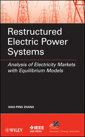 کتاب Restructured Electric Power Systems (Analysis of Electricity Markets with Equilibrium Models)