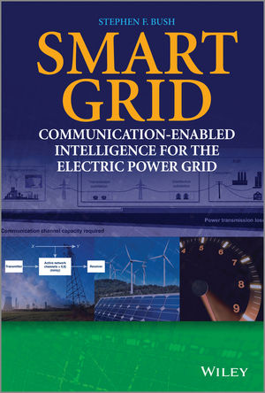 کتاب Smart Grid (C ommunication-Enabled Intelligence for the Electric Power Grid)