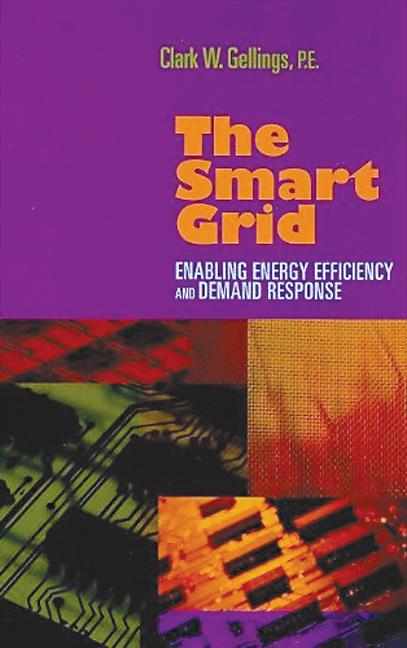 کتاب Smart Grid (Enabling Energy Efficiency and Demand Response)