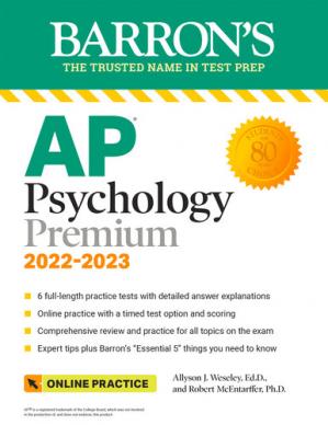 دانلود کتاب AP Psychology Premium, 2022-2023: 6 Practice Tests + Comprehensive Review + Online Practice (Barrons Test Prep)