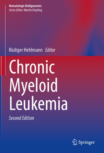 Chronic Myeloid Leukemia دانلود کتاب