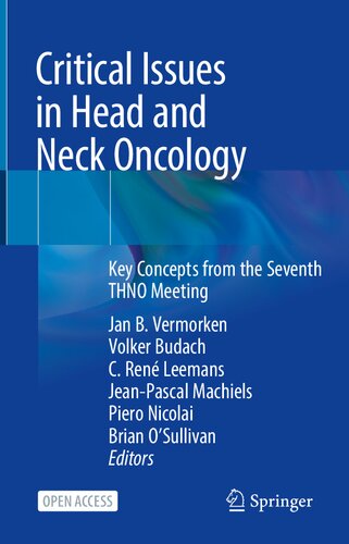 دانلود کتاب 	Critical Issues in Head and Neck Oncology Key Concepts from the Seventh THNO Meeting از انتشارات اسپرینگر