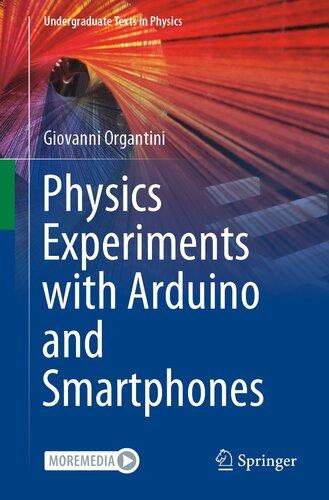 دانلود کتاب Physics Experiments with Arduino and Smartphones