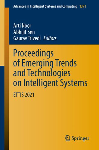 دانلود کتاب Proceedings of Emerging Trends and Technologies on Intelligent Systems : ETTIS 2021