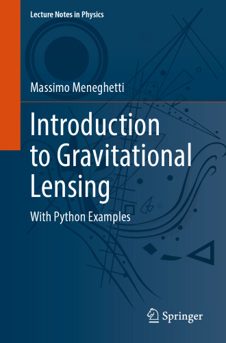 دانلود کتاب Introduction to Gravitational Lensing: With Python Examples