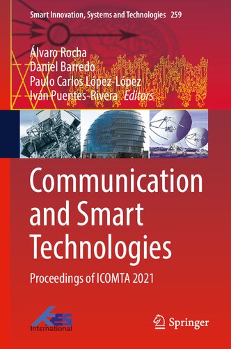 دانلود کتاب Communication and Smart Technologies. Proceedings of ICOMTA 2021