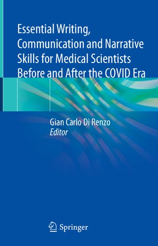دانلود کتاب Essential Writing, Communication and Narrative Skills for Medical Scientists Before and After the COVID Era