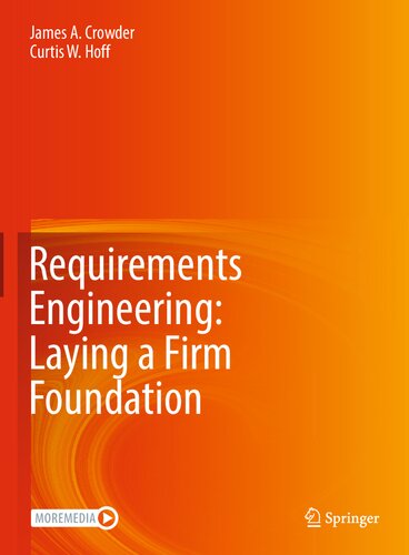 دانلود کتاب Requirements Engineering: Laying a Firm Foundation