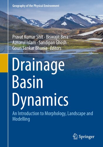 دانلود کتاب Drainage Basin Dynamics: An Introduction to Morphology, Landscape and Modelling