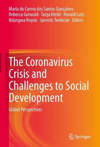دانلود کتاب The Coronavirus Crisis and Challenges to Social Development: Global Perspectives