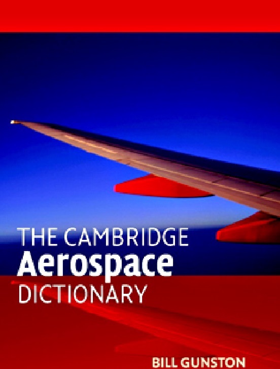 دیکشنری تخصصی مهندسی هوافضا "The Cambridge  Aerospace Dictionary"