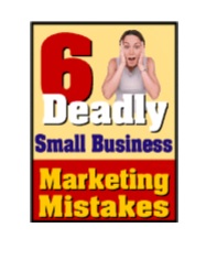 خرید کتاب Six Deadly Small Business Marketing Secrets