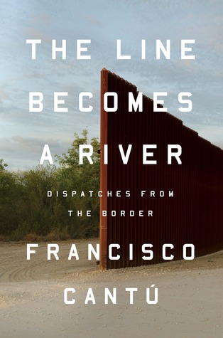خرید کتاب The Line Becomes A River: Dispatches from the Border