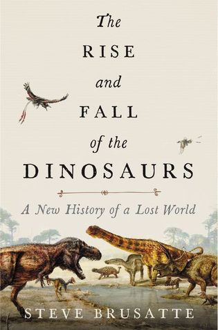 خرید کتاب Rise and Fall of the Dinosaurs