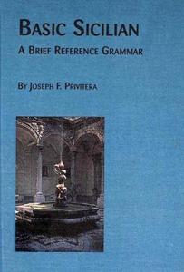 Basic Sicilian: A Brief Reference Grammar