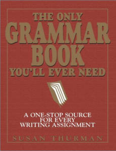 The Only Grammar Book Youll Ever Need