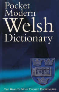 The Pocket Modern Welsh Dictionary: A Guide to the Living Language