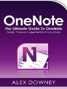 OneNote:The Ultimate Guide To OneNote