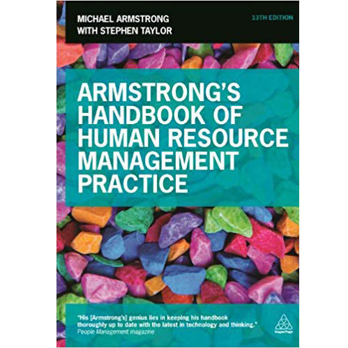 Armstrongs Handbook of Human Resource Management Practice