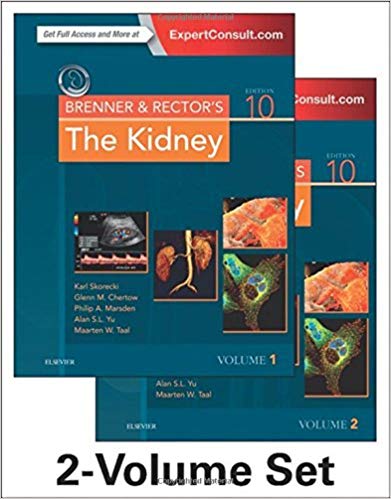Brenner and Rectors The Kidney, 2-Volume Set, 10e by Karl Skorecki MD FRCP(C) FASN (2015-11-11)