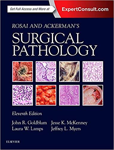 Rosai and Ackermans Surgical Pathology - 2 Volume Set 11th Edition