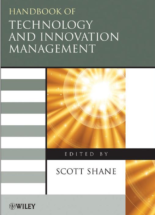 Handbook of Technology and Innovation Management_Scott Shane
