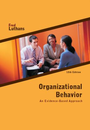 متن کامل انگلیسی_کتاب_ رفتار سازمانی : رویکرد مبتنی بر شواهد_Organizational Behavior : An Evidence-Based Approach_Fred Luthans_12th ed