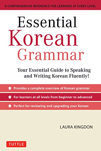 خرید و دانلود pdf کتاب آموزش زبان کره ای Essential Korean Grammar: Your Essential Guide to Speaking and Writing Korean Fluently!