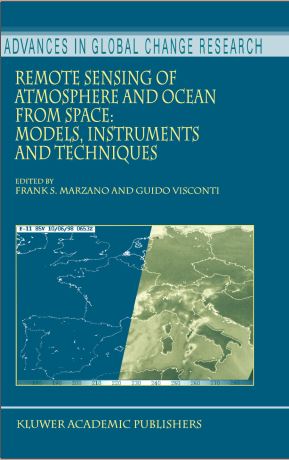 دانلود کتاب REMOTE SENSING OF ATMOSPHERE AND OCEAN FROM SPACE: MODELS, INSTRUMENTS AND TECHNIQUES