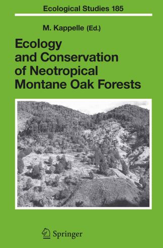 دانلود کتاب Ecology and Conservation of Neotropical Montane Oak Forests