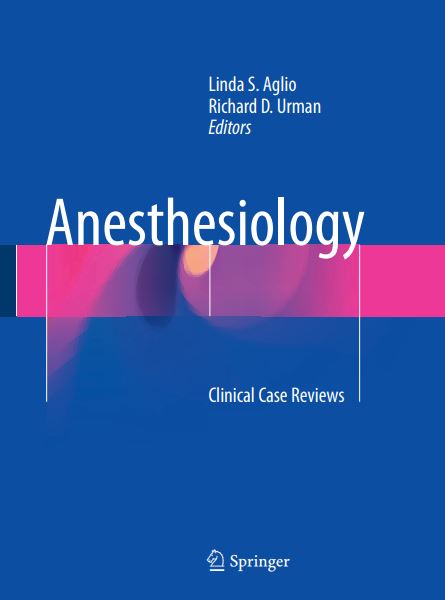 دانلود کتاب Anesthesiology Clinical Case Reviews-2017