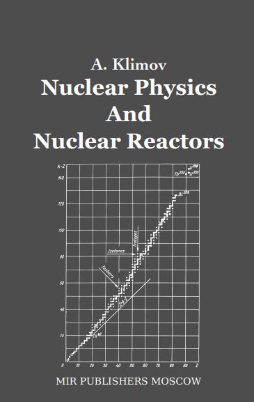 دانلود کتاب فیزیک هسته ای و راکتورهای هسته ای
