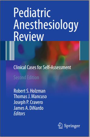 دانلود کتاب Pediatric Anesthesiology Review