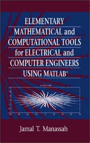 ابزارهای مقدماتی ریاضی و محاسباتی برای مهندسین برق و کامپیوتر با استفاده از MATLAB