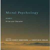 Moral Psychology: Volume 5: Virtue and Character