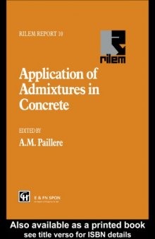 Application of admixtures in concrete  state-of-the art report