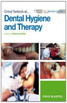 Clinical Textbook of Dental Hygiene and Therapy