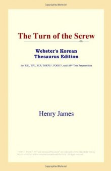 The Turn of the Screw (Websters Korean Thesaurus Edition)