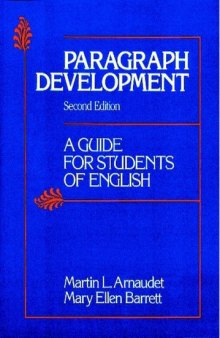 Paragraph Development: A Guide for Students of English