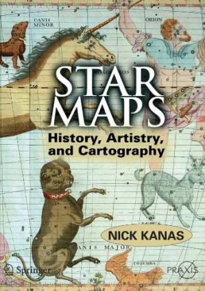 Star Maps: History, Artistry, and Cartography (Springer Praxis Books Popular Astronomy)