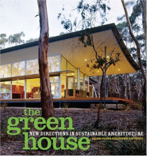 The Green House-New Directions In Sustainable Architecture