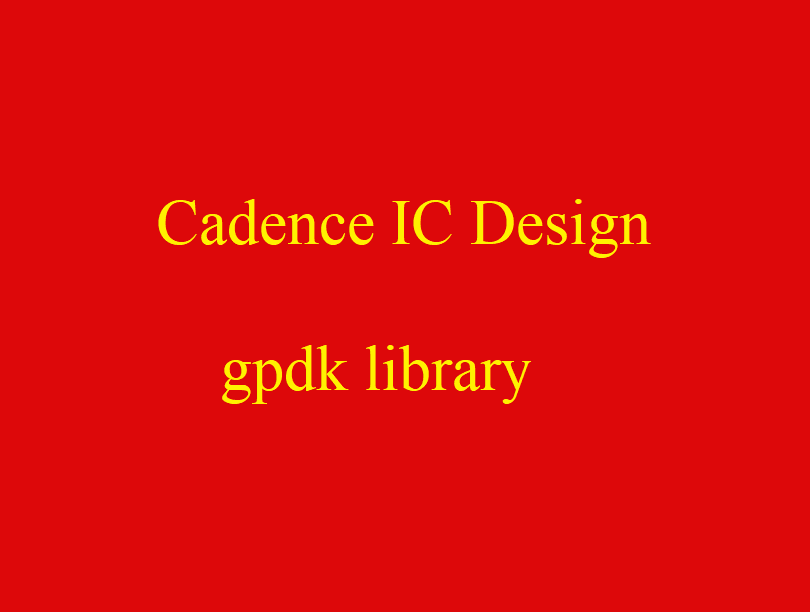 کتابخانه 90 نانومتر کیدنس gpdk- Cadenece 90nm Library