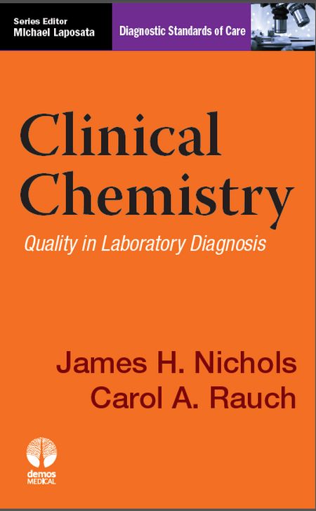 دانلود کتاب Clinical Chemistry Quality in Laboratory Diagnosis (شیمی بالینی کیفیت در تشخیص آزمایشگاهی)