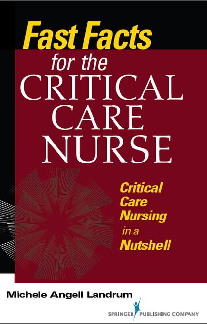 دانلود کتاب fast facts for the Critical Care Nurse(حقیقت های صریح در رابطه با مراقبت پرستاران)