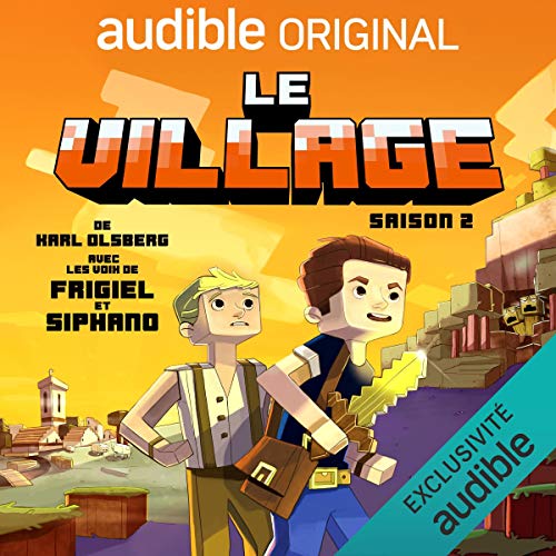 فایل صوتی کتاب داستان Le village - Saison 2. La série complète