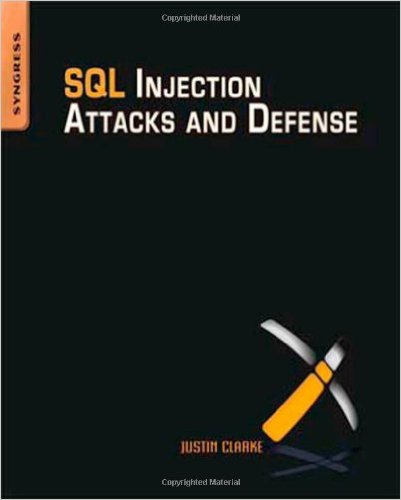 دانلود کتاب کمیاب SQL Injection Attacks and Defense, Second Edition