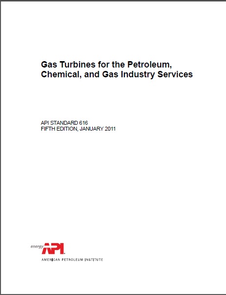 API STANDARD 616-2011 (Gas Turbines for the Petroleum, Chemical, and Gas Industry Services) std